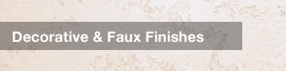 Decorative and Faux Finishes